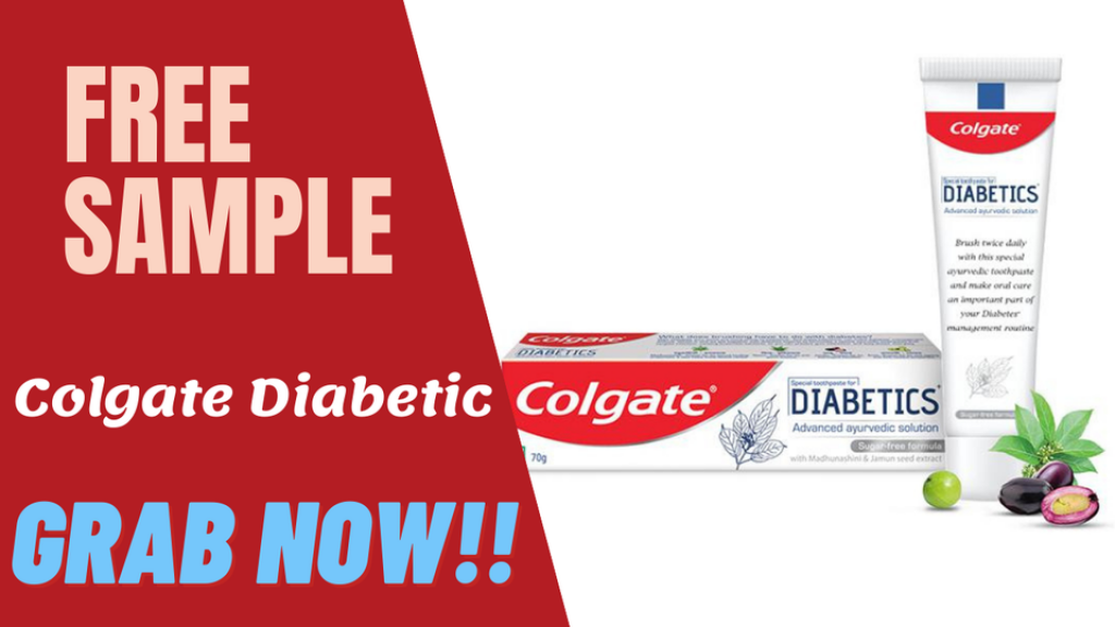 Colgate Diabetic toothpaste Free Product Sample