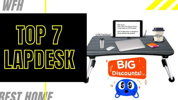 7 Best Lap Desk to Work from Home