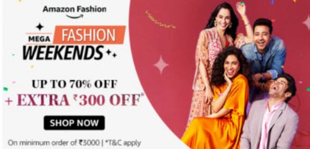 Amazon Mega Fashion Weekends