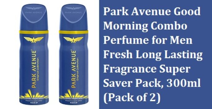 Park Avenue Good Morning Body Deo Get 45% OFF