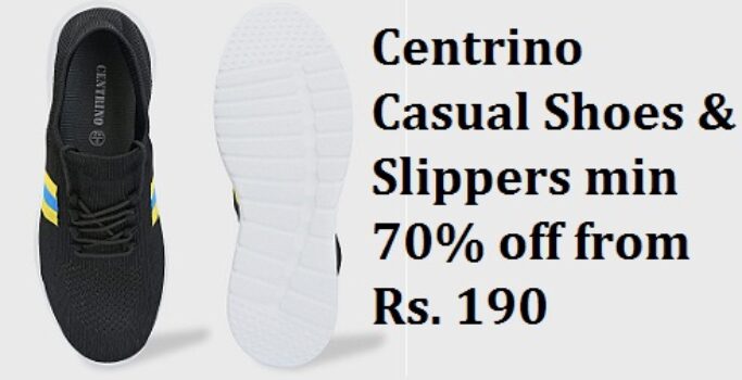Centrino Casual Shoes & Slippers min 70% off from Rs. 190