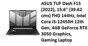 ASUS TUF Dash F15 (2022), 15.6" (39.62 cms) FHD