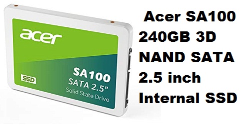 Acer SA100 240GB 3D NAND SATA 2.5 inch Internal SSD