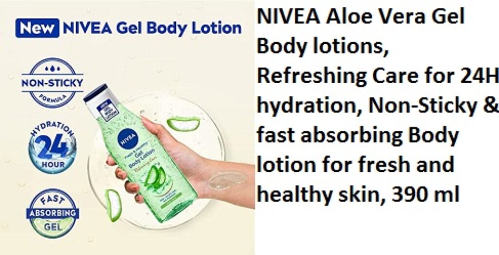 NIVEA Aloe Vera Gel Body lotions