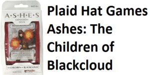 Plaid Hat Games Ashes: The Children of Blackcloud