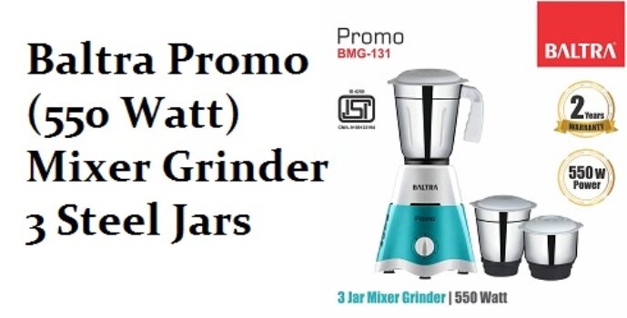 Baltra Promo (550 Watt) Mixer Grinder 3 Steel Jars