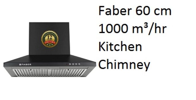 Faber 60 cm 1000 m³/hr Kitchen Chimney