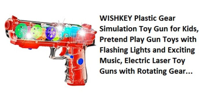 WISHKEY Plastic Gear Simulation Toy Gun