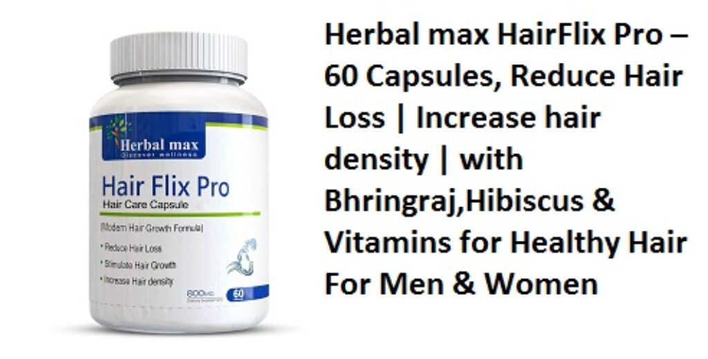 Herbal max HairFlix Pro – 60 Capsules