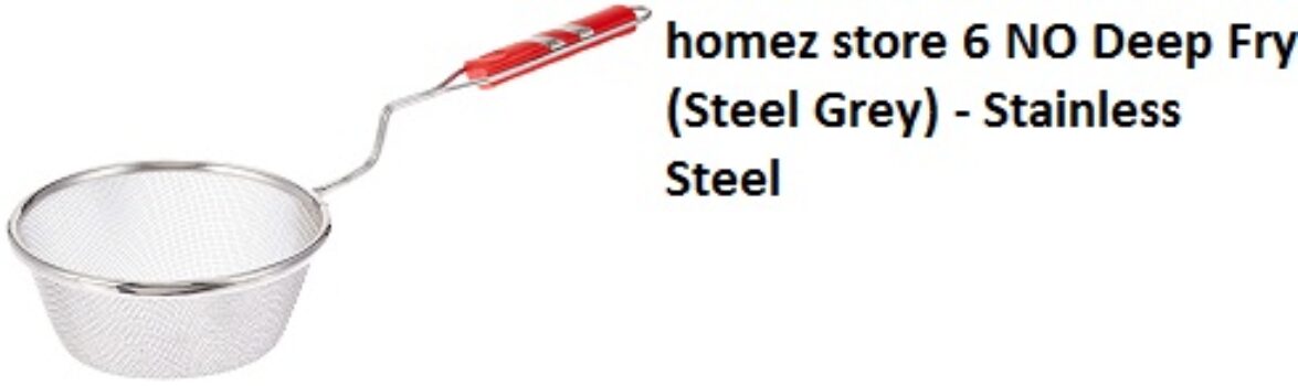homez store 6 NO Deep Fry (Steel Grey) - Stainless Steel