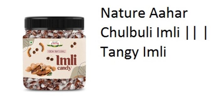 Nature Aahar Chulbuli Imli