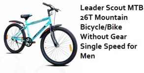 Leader Scout MTB 26T Mountain Bicycle/Bike Without Gear Single Speed for Men