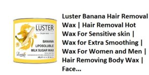 Luster Banana Hair Removal Wax | Hair Removal Hot Wax