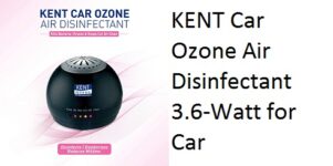 KENT Car Ozone Air Disinfectant 3.6-Watt for Ca