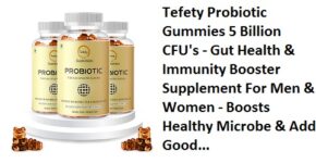 Tefety Probiotic Gummies 5 Billion