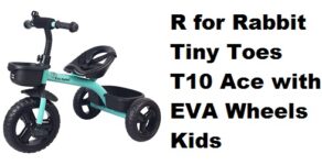 R for Rabbit Tiny Toes T10 Ace with EVA Wheels Kids/Baby Tricycle, Cycle for Kids, Tricycle for Kids for 1.5 to 5 Years Baby Cycle with Storage Basket