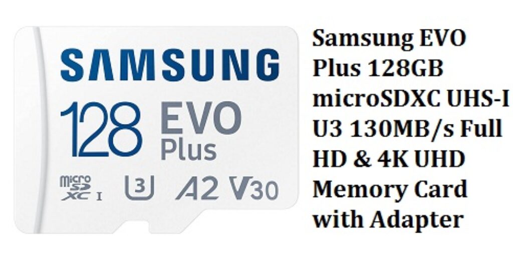 Samsung EVO Plus 128GB microSDXC