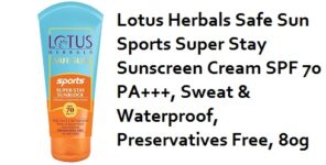 Lotus Herbals Safe Sun Sports Super Stay Sunscreen Cream SPF 70 PA+++, Sweat & Waterproof, Preservatives Free, 80g