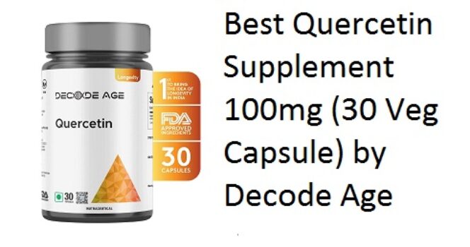 Best Quercetin Supplement 100mg