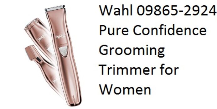 Wahl 09865-2924 Pure Confidence Grooming Trimmer