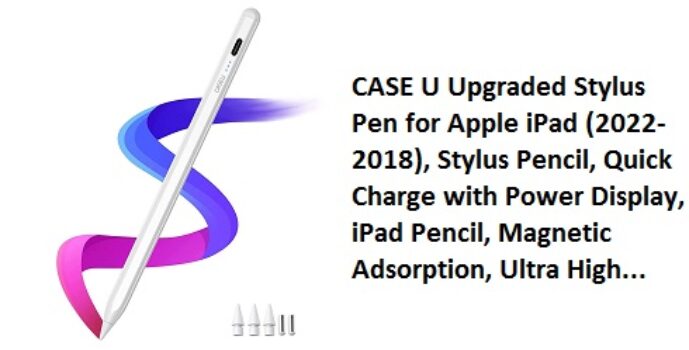 CASE U Upgraded Stylus Pen for Apple iPad (2022-2018), Stylus Pencil,