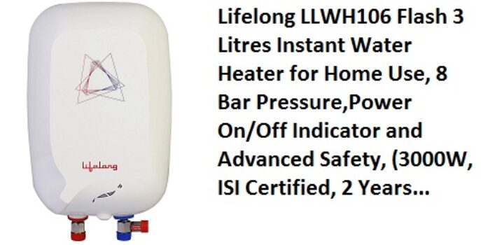 Lifelong LLWH106 Flash 3 Litres Instant Water Heater for Home Use,