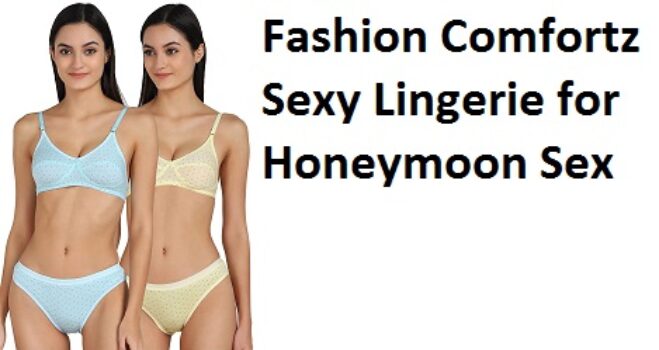 Fashion Comfortz Sexy Lingerie for Honeymoon Sex
