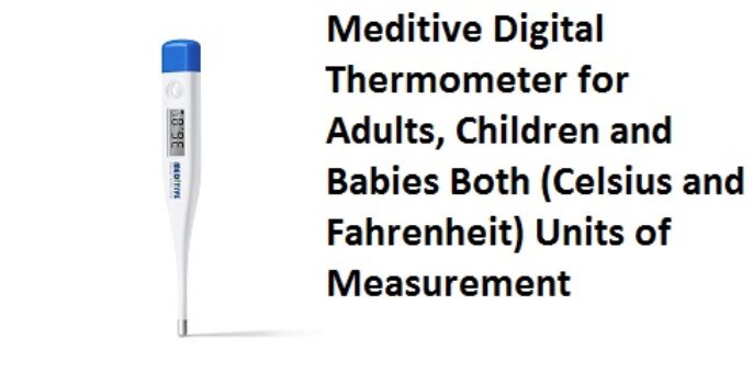 Meditive Digital Thermometer for Adults, Children and Babies Both