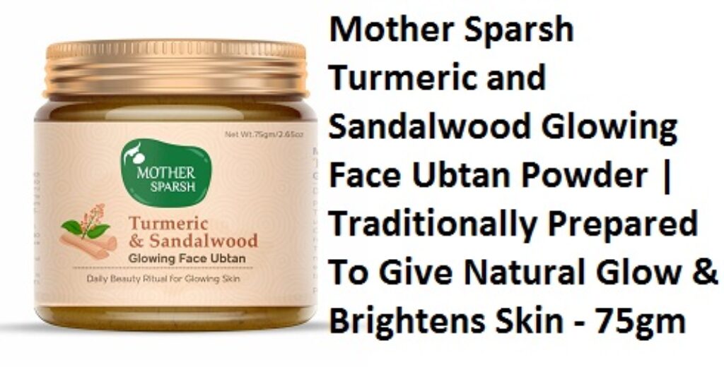 Mother Sparsh Turmeric and Sandalwood Glowing Face