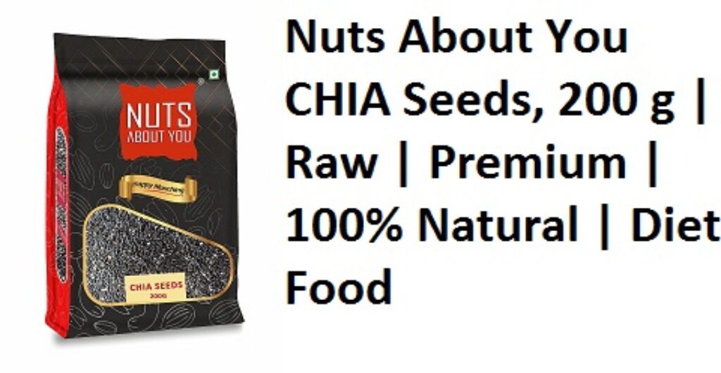 Nuts About You CHIA Seeds, 200 g