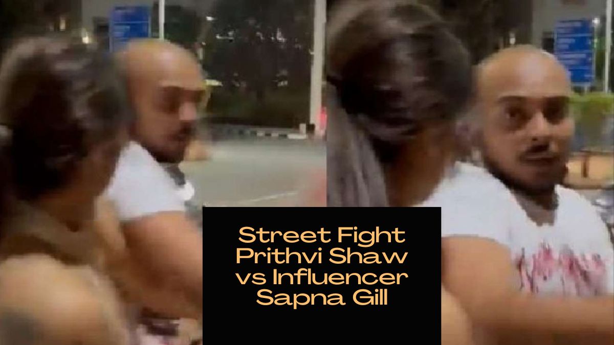 Street Fight between Indian Cricketer Prithvi Shaw vs Influencer Sapna Gill