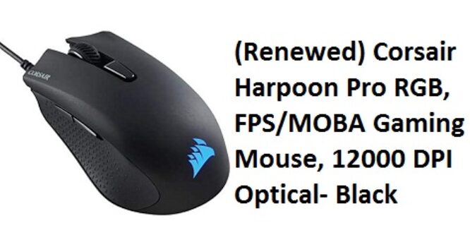 (Renewed) Corsair Harpoon Pro RGB, FPS/MOBA Gaming Mouse