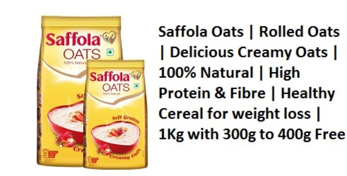 Saffola Oats | Rolled Oats | Delicious Creamy Oats