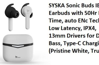 SYSKA Sonic Buds IEB900 Earbuds with 50Hr Play Time