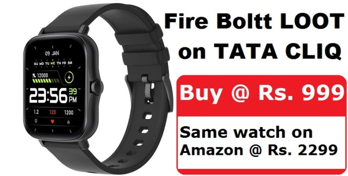 It's a LOOT on Fire-Boltt Smartwatch on Tata CLiq