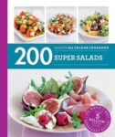 200 SUPER SALADS Paperback – 2 June 2016