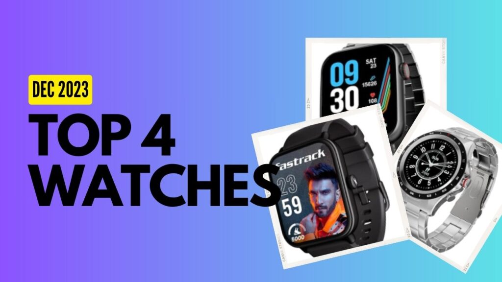 Top 4 Smartwatch Bestsellers