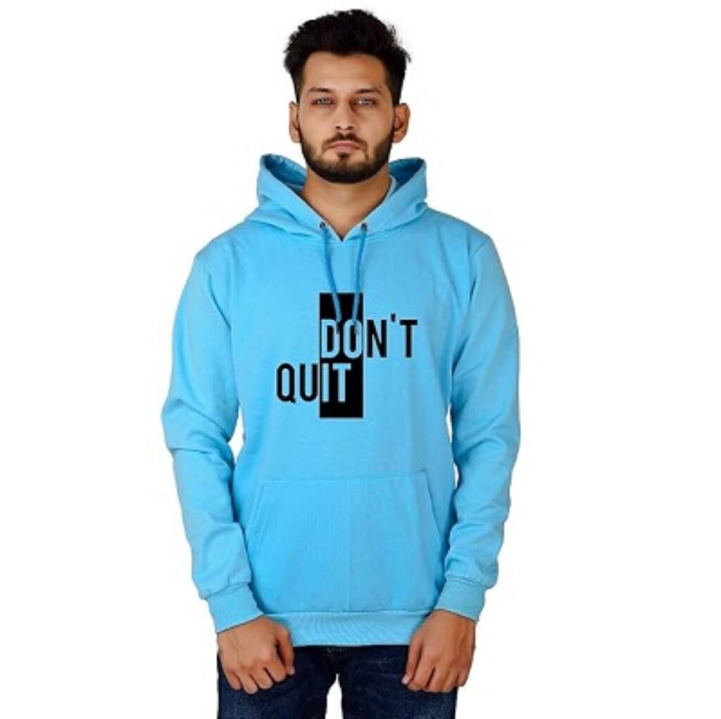 More & More Unisex-Adult Cotton Hooded Neck Don’t Quit Printed Hoodie