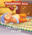 Panchatantra Stories: The Priests Dream
