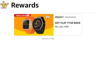 Smartwatch Get ₹150 Cashback On Min. ₹999 Order